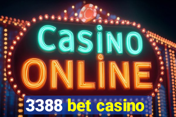 3388 bet casino